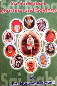 “Sri Sai Baba’s Charters and Sayings“&nbsp;-BCS